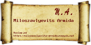 Miloszavlyevits Armida névjegykártya